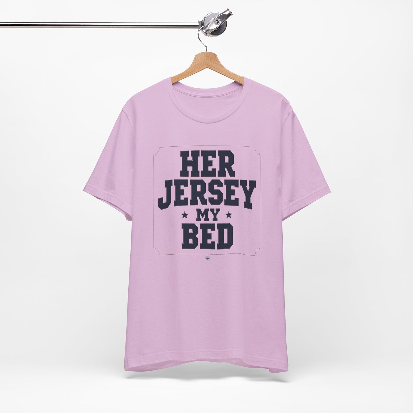 Her Jersey My Bed Tee