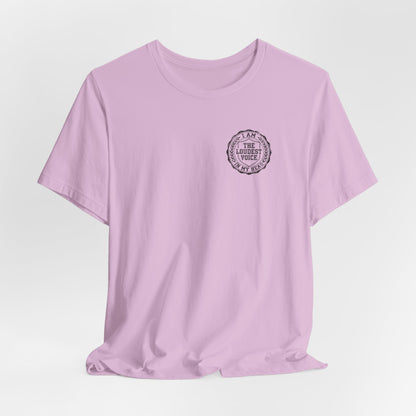 The Loudest Voice In My Head Badge Tee