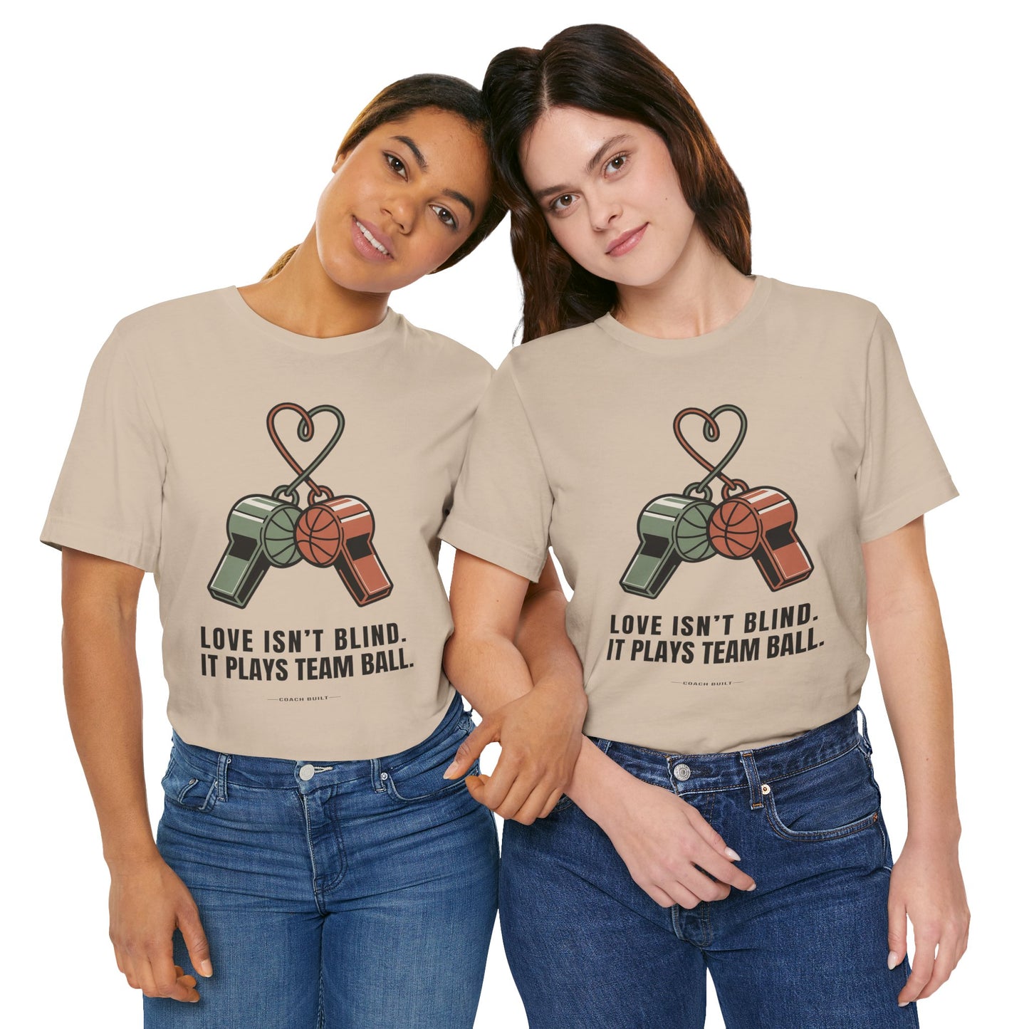 Love Isn’t Blind. It Plays Team Ball Tee