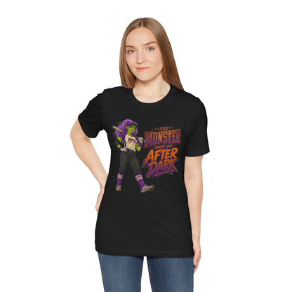The Monster Comes Out After Dark Softball Tee