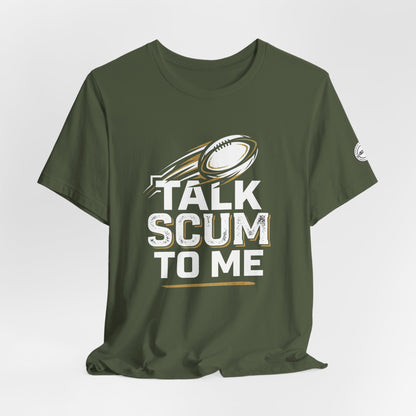 Talk Scum To Me Rugby Graphic Tee