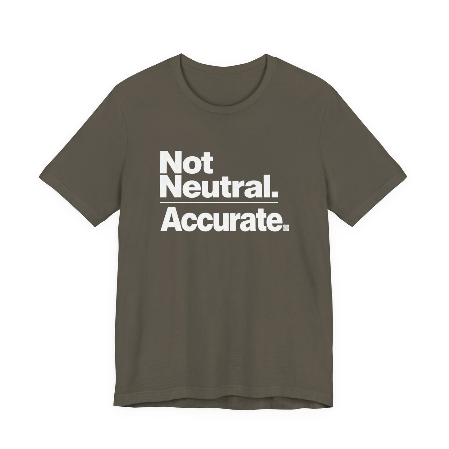 Not Neutral. Accurate. Tee – Coach-Built Mindset Shirt for Athletes
