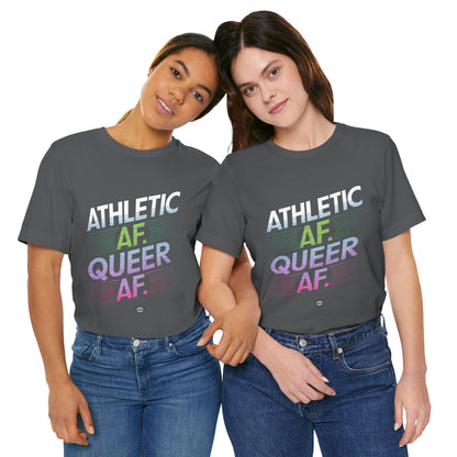 Athletic AF Queer AF Tee — LGBTQ+ Pride Athletic Graphic T-Shirt