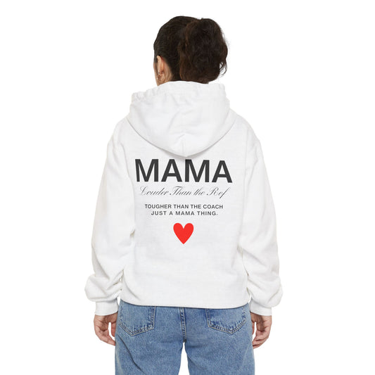 MAMA Hoodie – Louder Than the Ref, Tougher Than the Coach | Heart Front, Hoodie