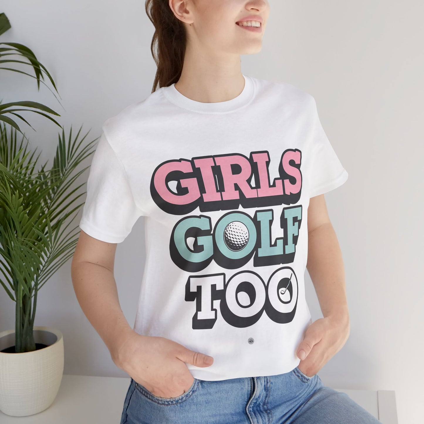 Girls Golf Too Unisex Tee
