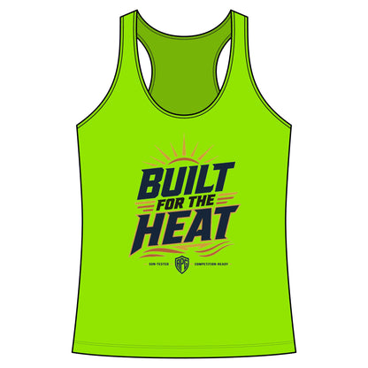 Built For The Heat Women’s Performance Tank