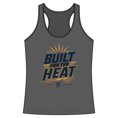 Built For The Heat Women’s Performance Tank