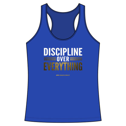 Discipline Over Everything Women’s Performance Tank