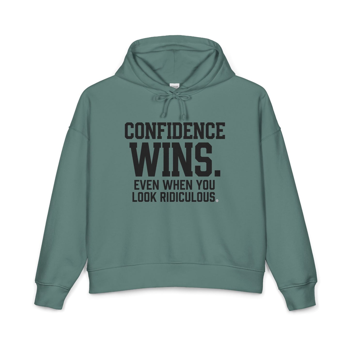 Confidence Wins. Even When You Look Ridiculous. Mid-Length Hoodie