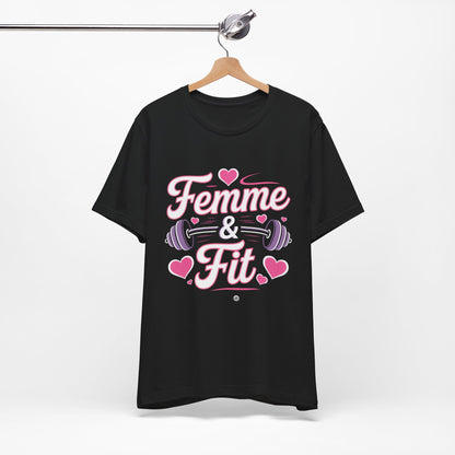 Femme & Fit Tee