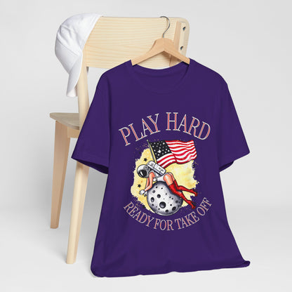 Play Hard — Ready for Takeoff Tee