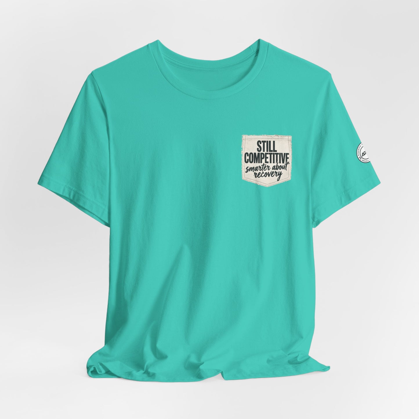 Still Competitive Recovery Pocket Tee