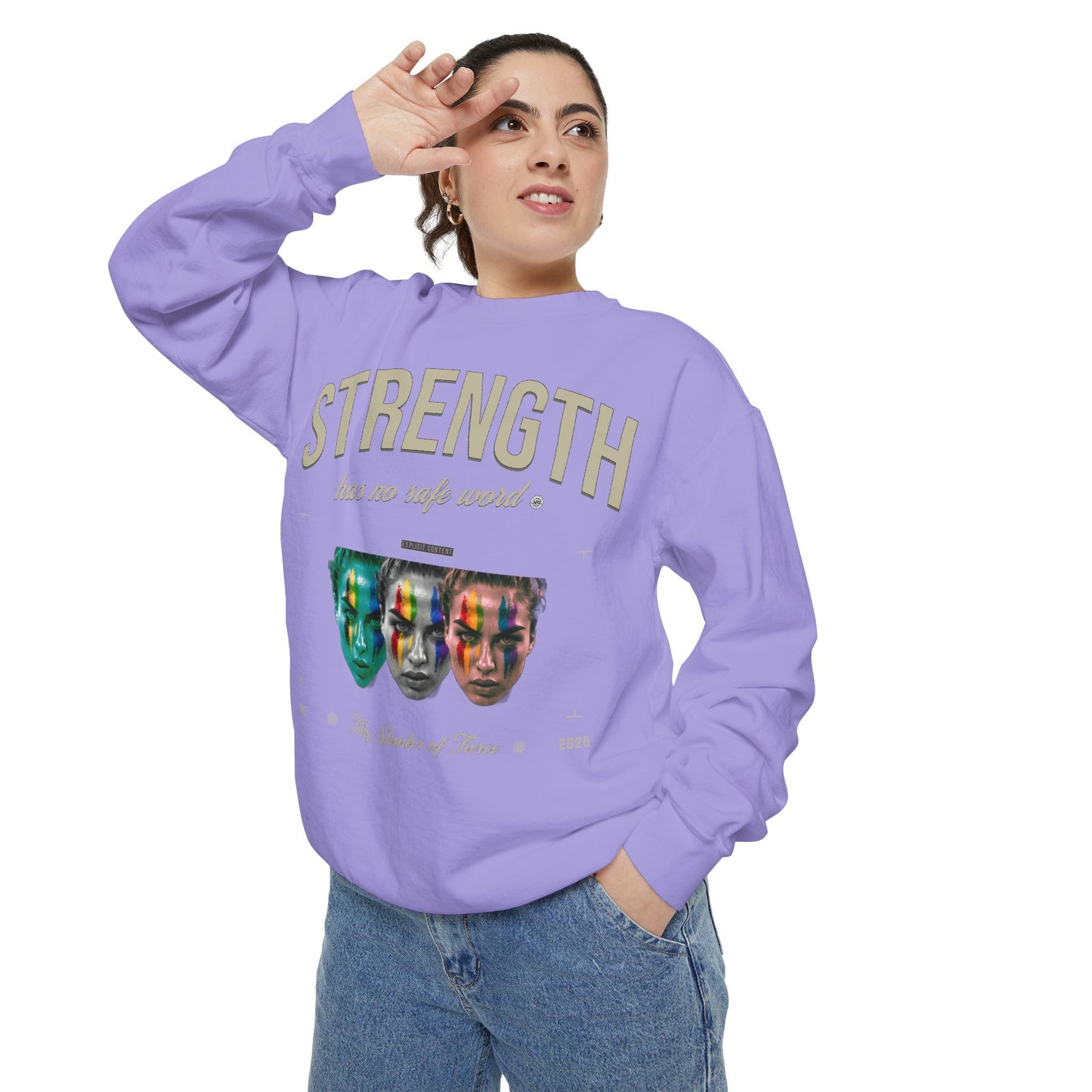 Fierce Sweatshirt - Strength has no Safe Word