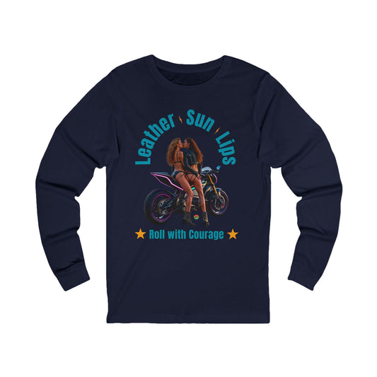 Long Sleeve Tee - Courageous Sexy Females on Motorcycle
