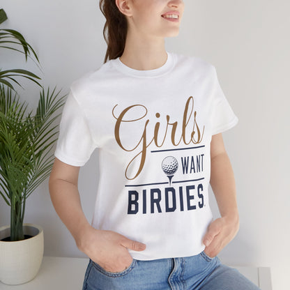 Girls Want Birdies Golf Tee
