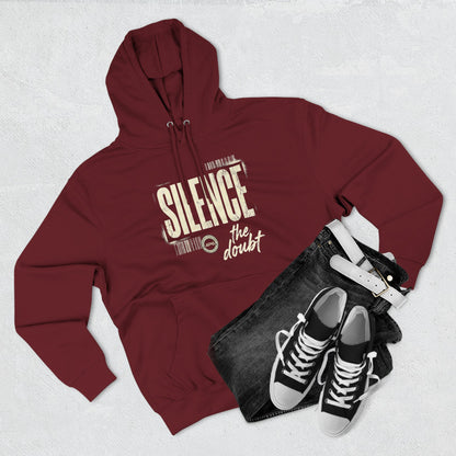 Silence the Doubt 80/20 Cotton-Blend Hoodie