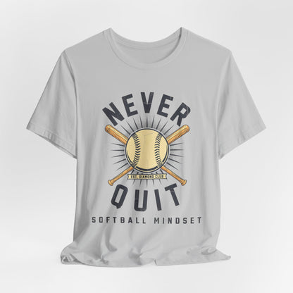 Never Quit Softball Mindset Graphic Tee