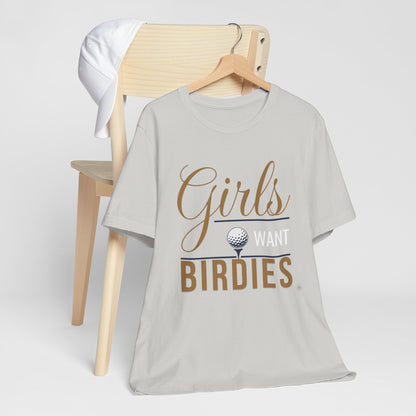 Girls Want Birdies Golf Tee