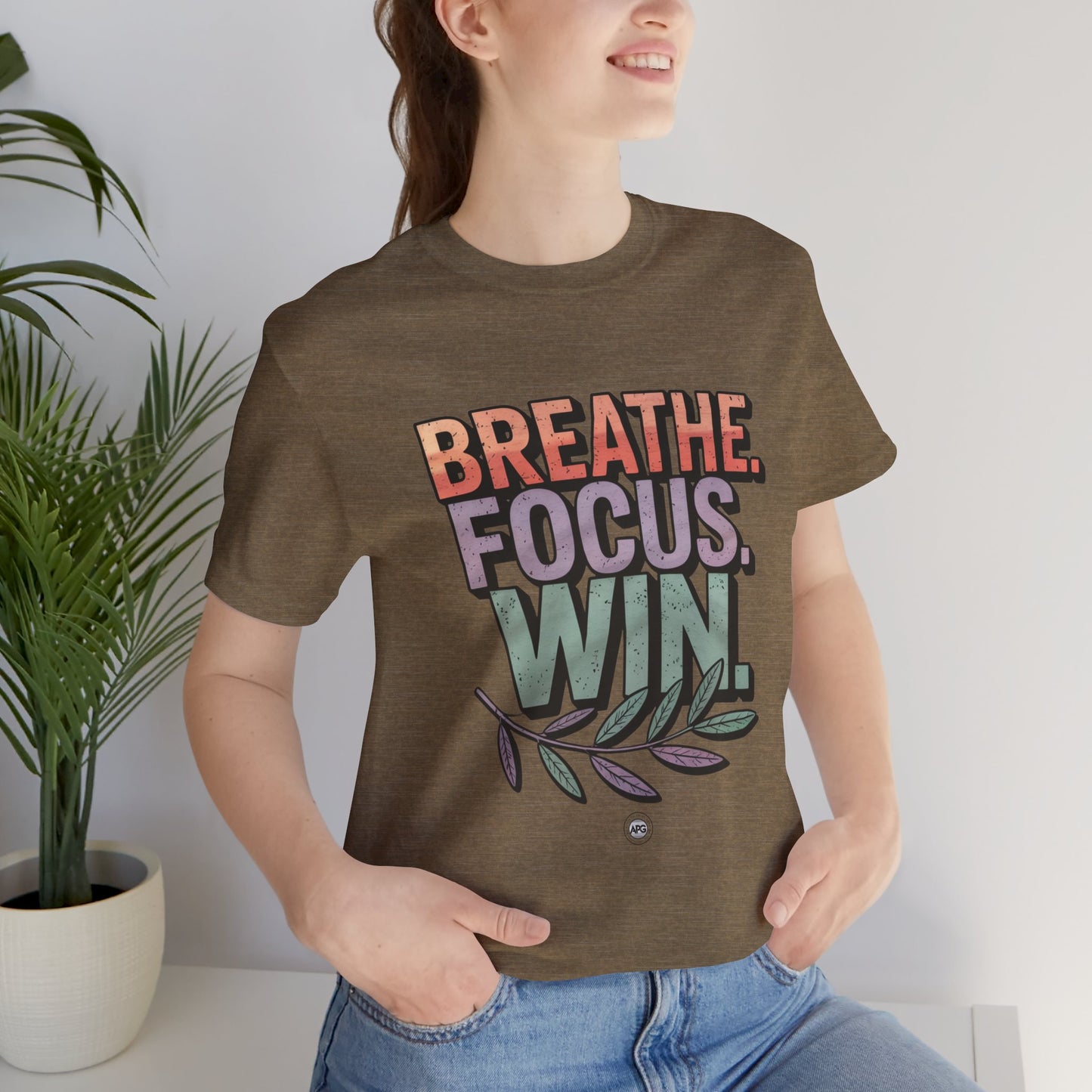 Breathe Focus Win Tee