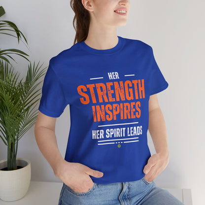 Graphic Tee - Her Strength Inspires - Her Spirit Leads