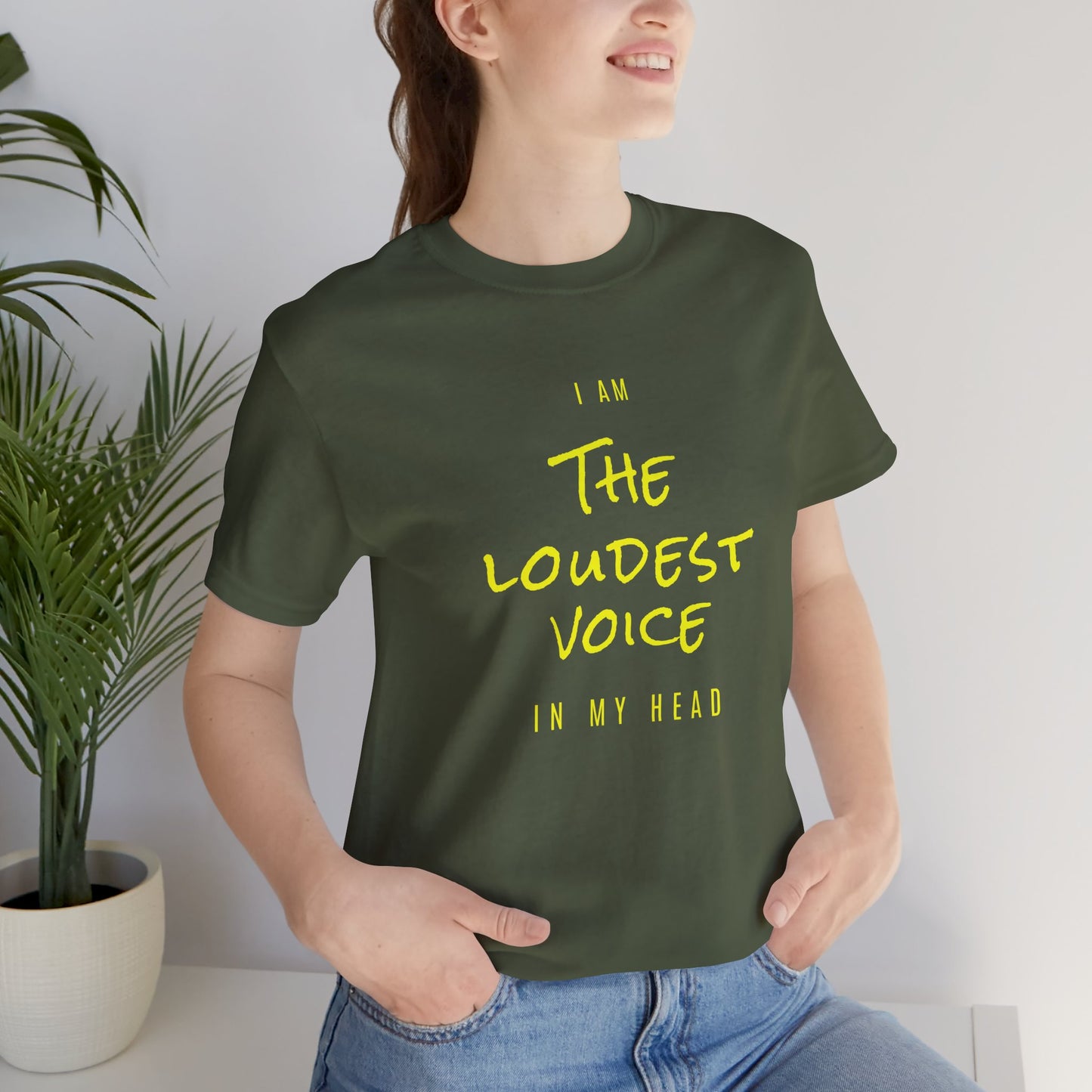 The Loudest Voice In My Head Tee