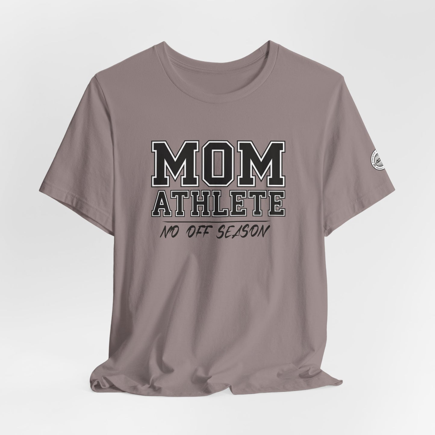 Mom Athlete No Off Season Tee | Sports Mom Graphic Tee