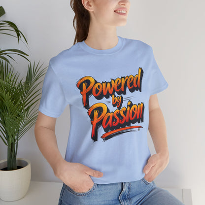 Tee - Powered by Passion