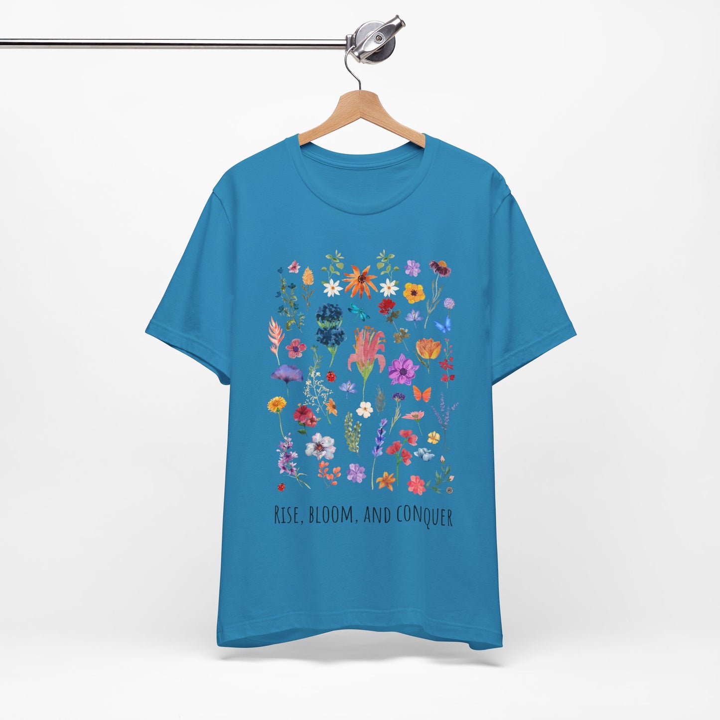 Rise, Bloom, Conquer T-Shirt