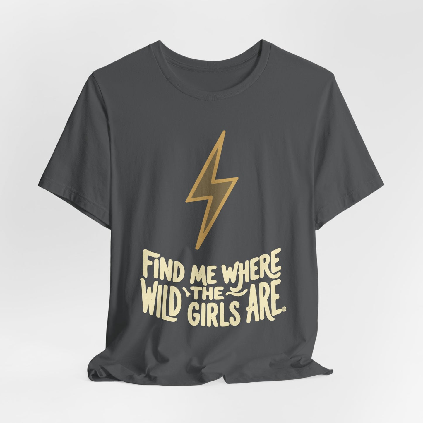 Lightning Bolt - Find Me Where the Wild Girls Are Tee