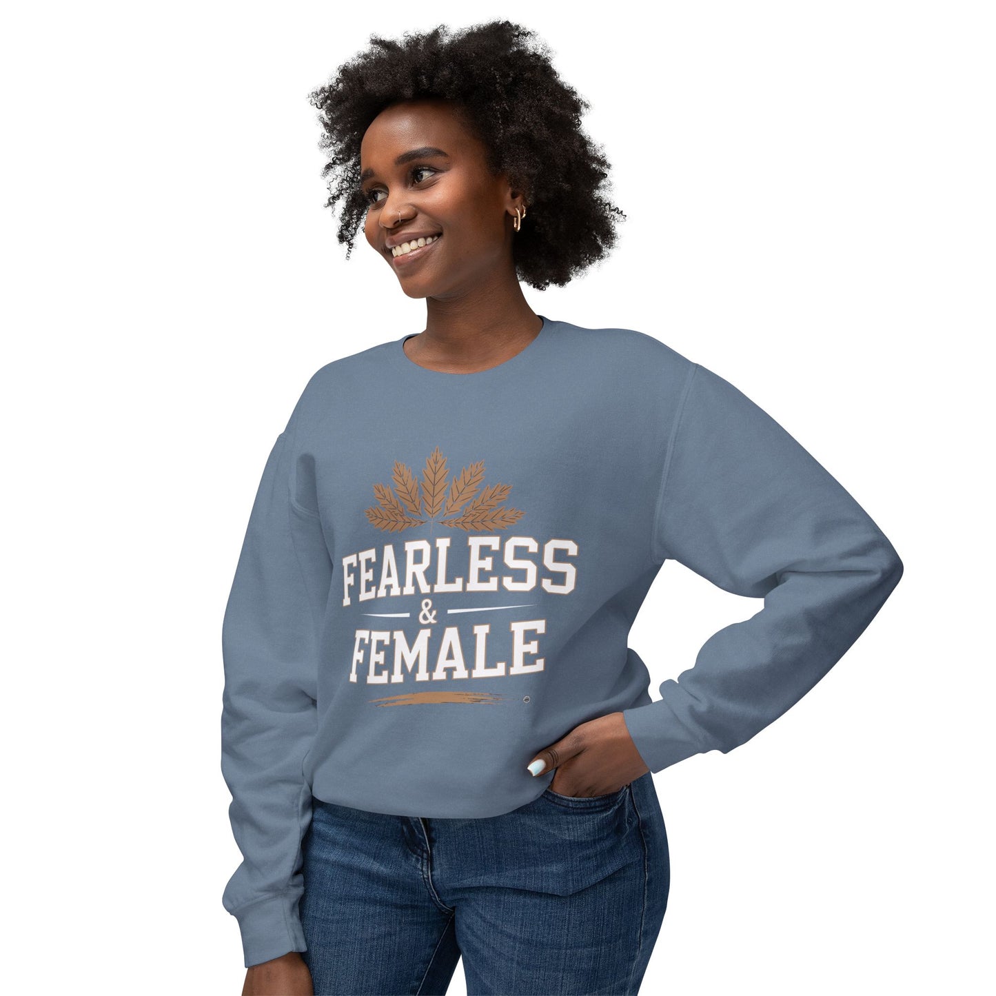 Fearless Female Crewneck Sweatshirt — Lightweight Unisex Pullover