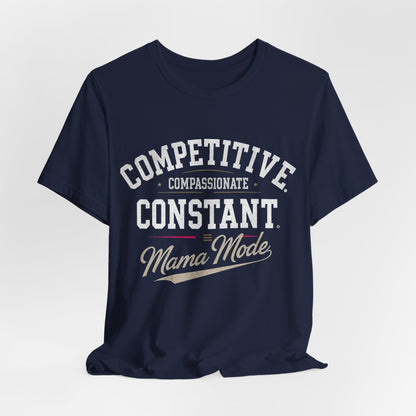 Mama Mode Unisex Jersey T-Shirt