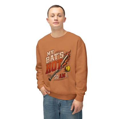 My Bat’s Hot. So Am I. Lightweight Crewneck