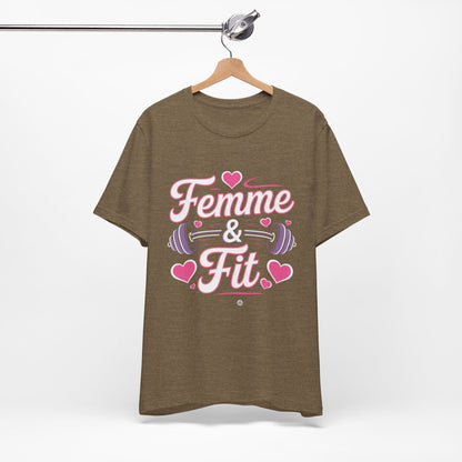 Femme & Fit Tee