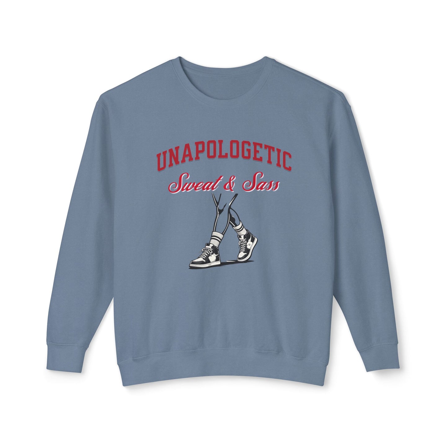 Unapologetic Sweat & Sass Crew