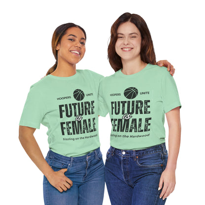 Future is Female T-Shirt