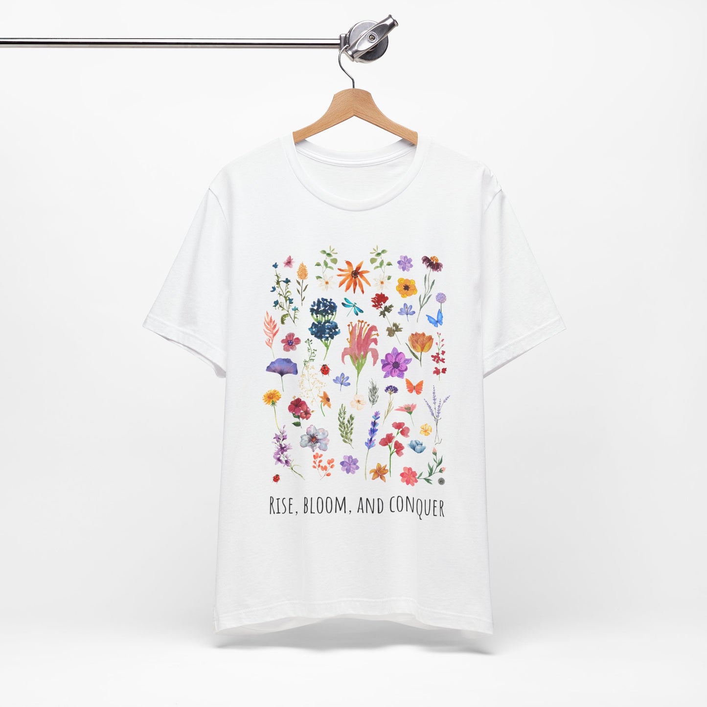 Rise, Bloom, Conquer T-Shirt