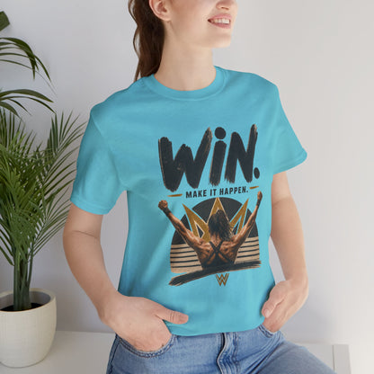 Win Make It Happen Graphic Tee