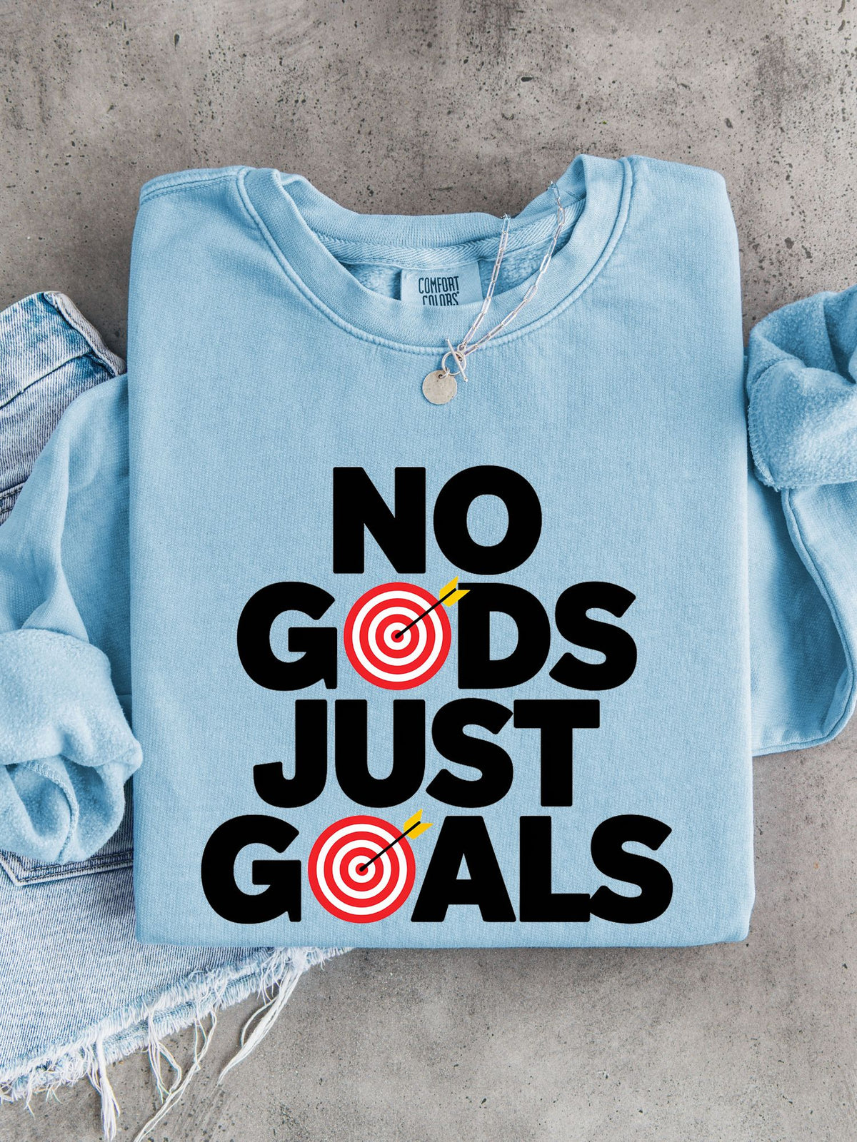 No Gods Just Goals Lightweight Sweatshirt