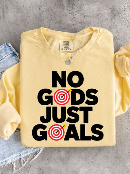 No Gods Just Goals Lightweight Sweatshirt