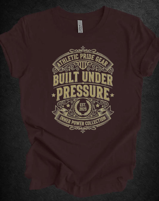 Built Under Pressure Tee