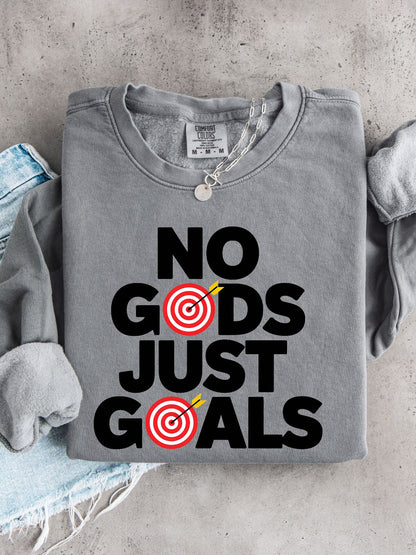 No Gods Just Goals Lightweight Sweatshirt