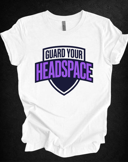 Guard Your Headspace Tee