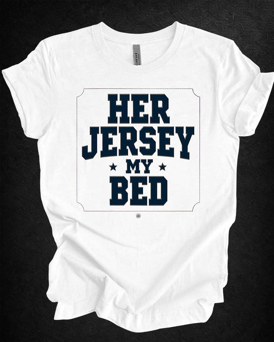 Her Jersey My Bed Tee
