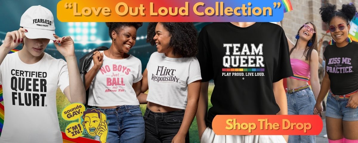 "Bold LOVE OUT LOUD pink banner with subtle pride flair, representing queer athlete empowerment."