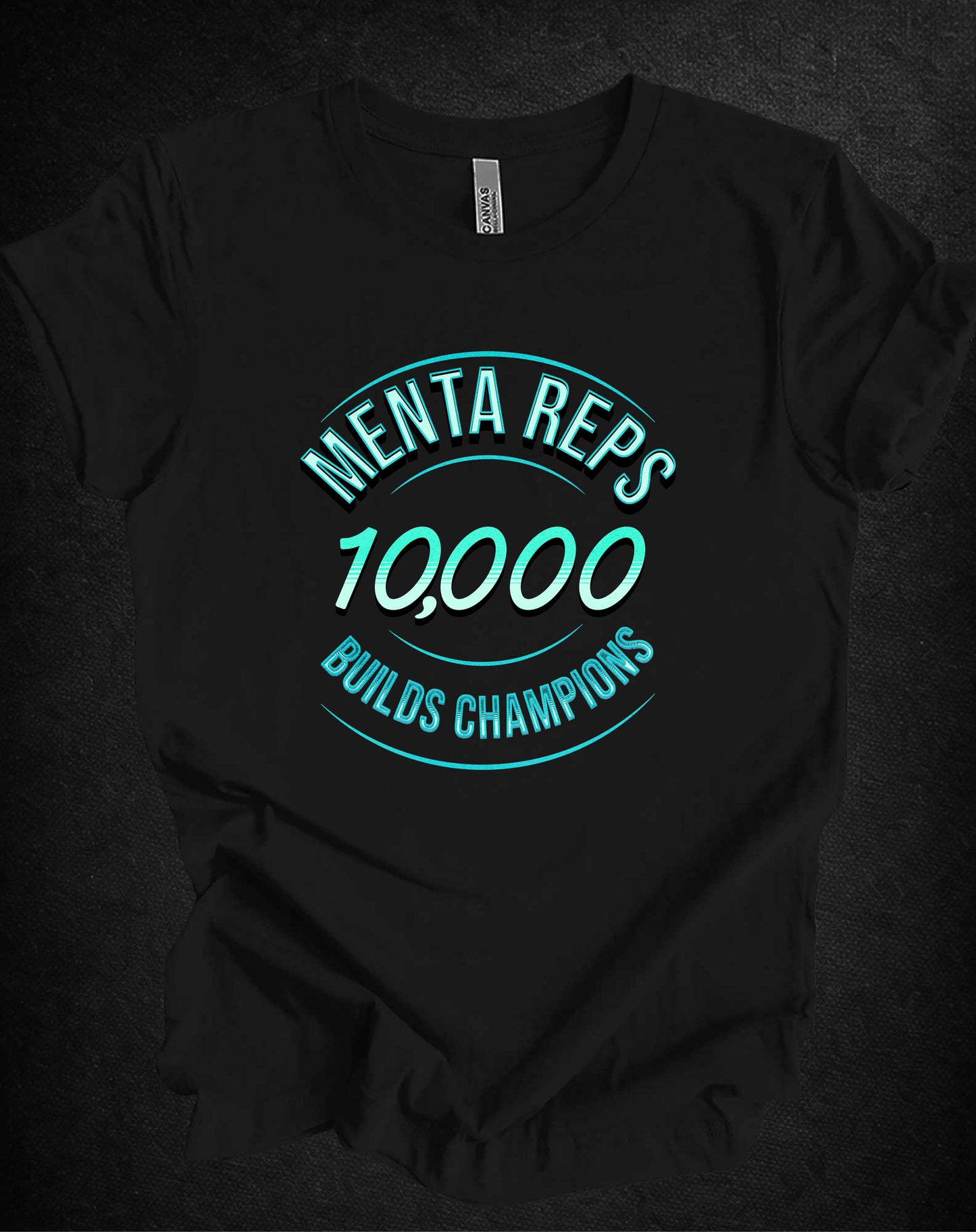 10,000 Mental Reps Builds Champions Tee