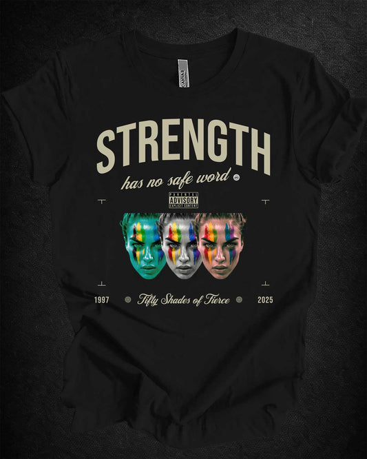 Fifty Shades of Fierce Pride Tee