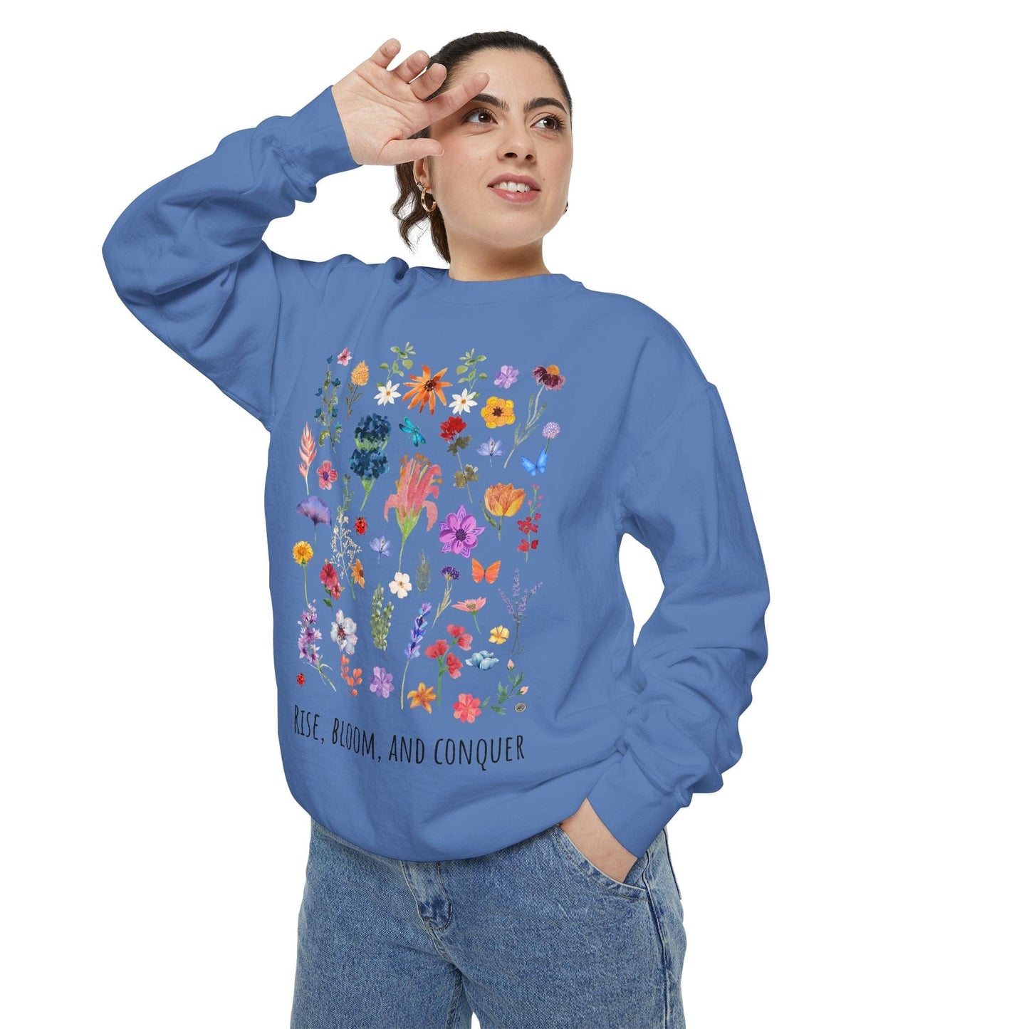 Sweatshirt Rise, Bloom and Conquer - Sweatshirt