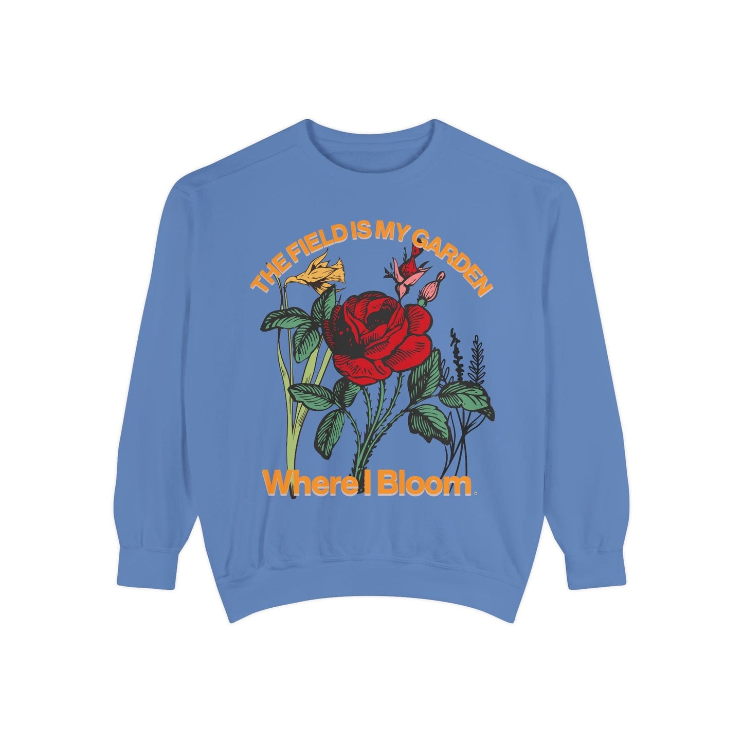 Sweatshirt The Field is My Garden Sweatshirt - Unisex Floral Design for Nature Lovers Flo Blue / S