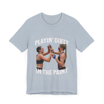 T-Shirt Basketball Tee - Playin Dirty in the Paint