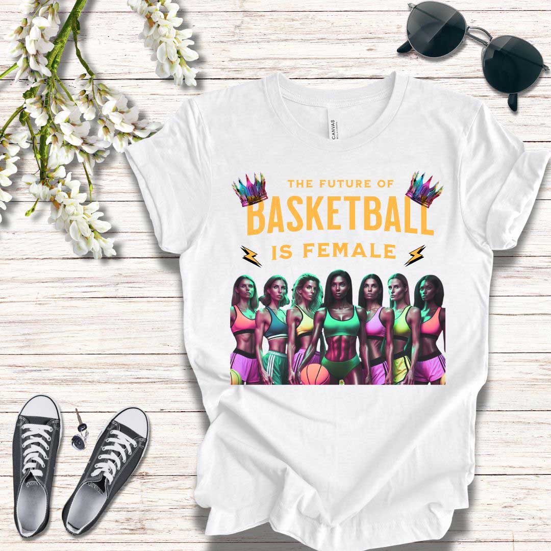 T-Shirt Basketball Tee - The Future is Female Design